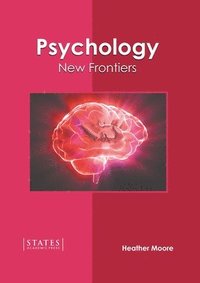 bokomslag Psychology: New Frontiers