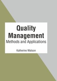 bokomslag Quality Management: Methods and Applications