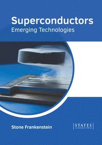 bokomslag Superconductors: Emerging Technologies
