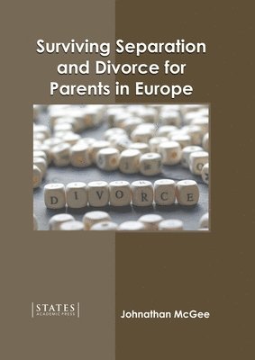 Surviving Separation and Divorce for Parents in Europe 1