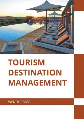 Tourism Destination Management 1