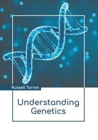bokomslag Understanding Genetics