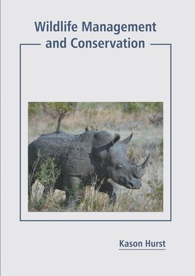 Wildlife Management and Conservation 1