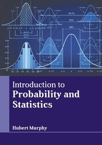 bokomslag Introduction to Probability and Statistics