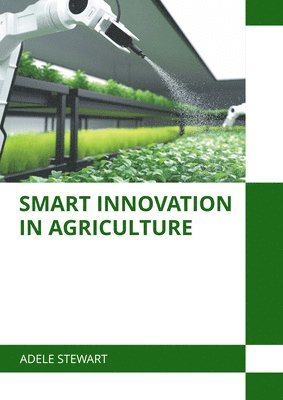bokomslag Smart Innovation in Agriculture