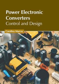 bokomslag Power Electronic Converters: Control and Design