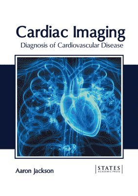 bokomslag Cardiac Imaging: Diagnosis of Cardiovascular Disease