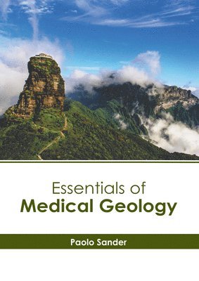 bokomslag Essentials of Medical Geology