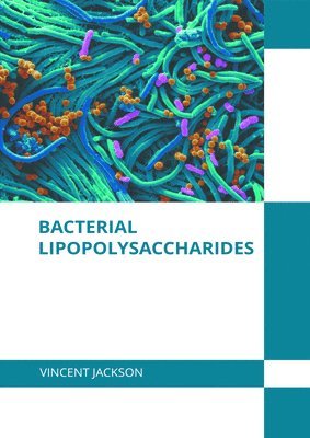 bokomslag Bacterial Lipopolysaccharides