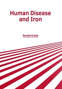 bokomslag Human Disease and Iron