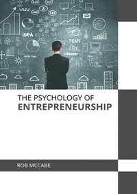 bokomslag The Psychology of Entrepreneurship