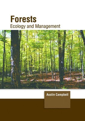 bokomslag Forests: Ecology and Management