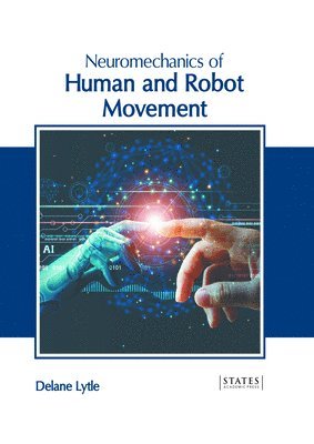 bokomslag Neuromechanics of Human and Robot Movement