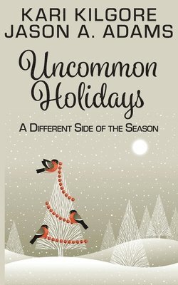 Uncommon Holidays 1