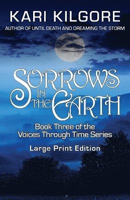 bokomslag Sorrows in the Earth