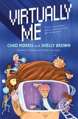 Chad Morris, Shelly Brown - Virtually Me, Inbunden