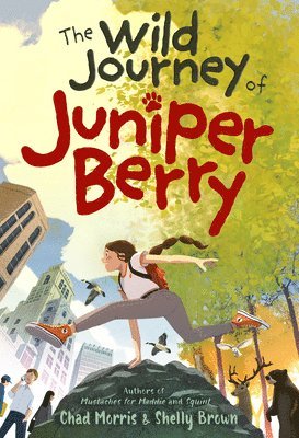 The Wild Journey of Juniper Berry 1