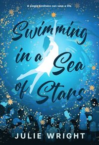 bokomslag Swimming in a Sea of Stars