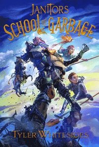 bokomslag Janitors School of Garbage
