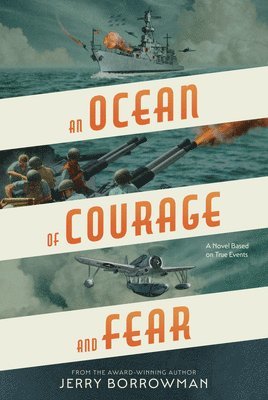 An Ocean of Courage and Fear 1