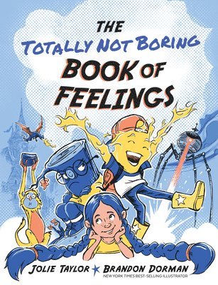 The Totally Not Boring Book of Feelings