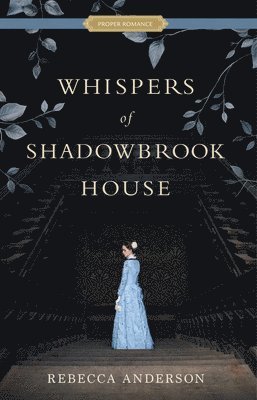 Whispers of Shadowbrook House 1