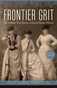 bokomslag Frontier Grit, Revised Edition