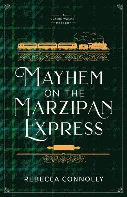 bokomslag Mayhem on the Marzipan Express