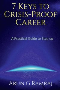 bokomslag 7 Keys to Crisis-proof Career