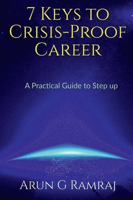 7 Keys to Crisis-proof Career 1