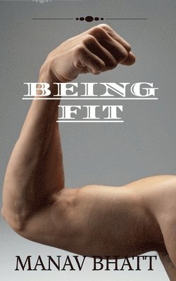 Being fit 1