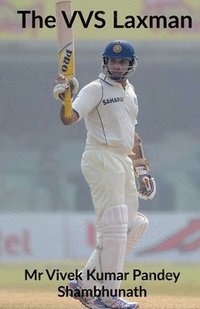 bokomslag The VVS Laxman