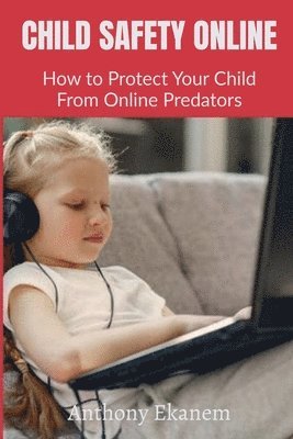 bokomslag Child Safety Online