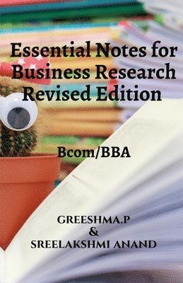 Essential Notes for Business Research (Revised Edition) 1