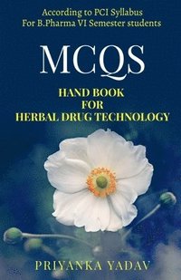 bokomslag MCQs Hand book for herbal Drug Technology