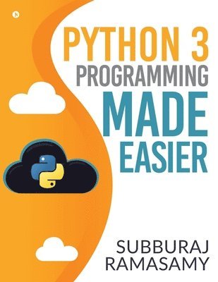bokomslag Python 3 Programming Made Easier