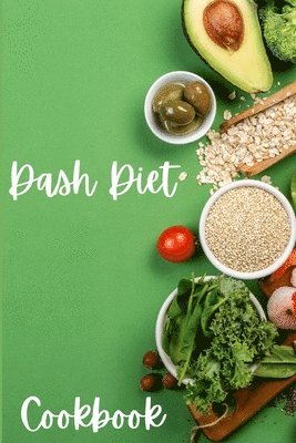 bokomslag Dash Diet Cookbook