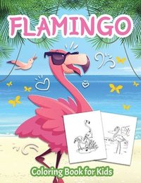 bokomslag Flamingo Coloring Book for Kids