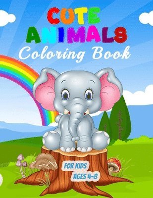 bokomslag Cute Animals Coloring Book for Kids Ages 4-8