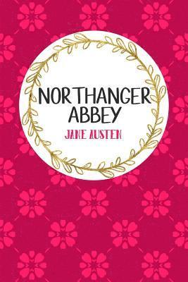 Northanger Abbey: Book Nerd Edition