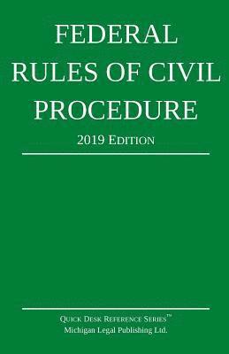 bokomslag Federal Rules of Civil Procedure; 2019 Edition
