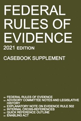 Michigan Legal Publishing Ltd, Michigan Legal Publishing Ltd. - Federal Rules of Evidence; 2021 Edition (Casebook Supplement), Häftad
