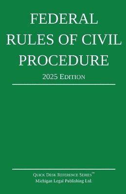 bokomslag Federal Rules of Civil Procedure; 2025 Edition