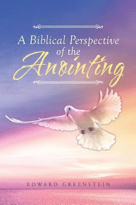 bokomslag Biblical Perspective of the Anointing