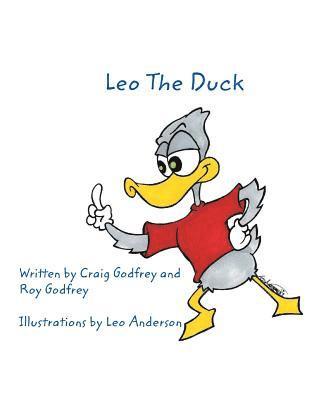Roy Godfrey, Craig Godfrey - Leo the Duck, Häftad