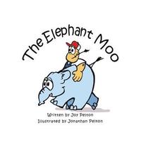 bokomslag The Elephant Moo