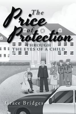 The Price of Protection 1