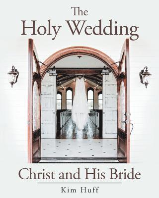 The Holy Wedding 1