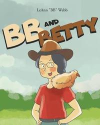 bokomslag BB and Betty
