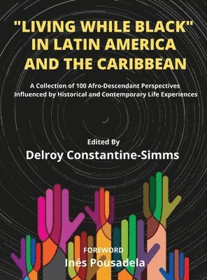 Living While Black In Latin America And The Caribbean 1